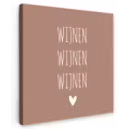Spreuken - Wijnen wijnen wijnen - Quotes Tuinposter op houten frame 2 cm dik klein -3d
