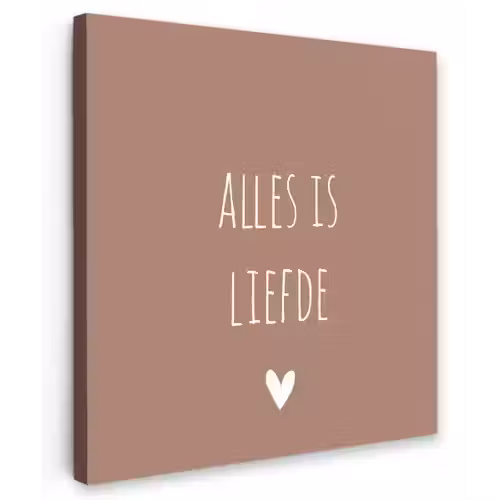 Quotes - Alles is liefde - Spreuken - Bløf Tuinposter op houten frame 2 cm dik klein -3d