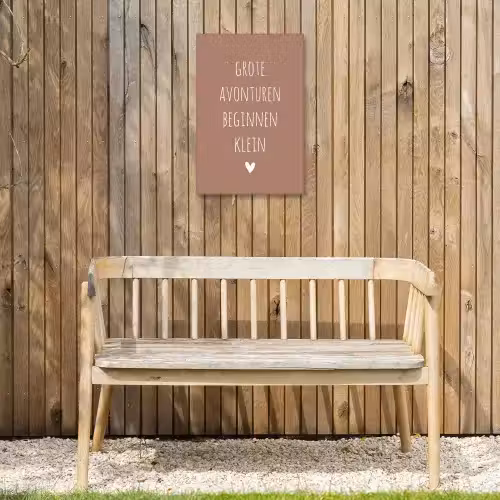 Quotes - Grote avonturen beginnen klein - Spreuken Tuinposter op houten frame 2 cm dik klein -sfeer4