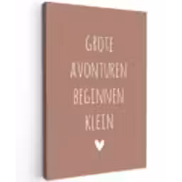 Quotes - Grote avonturen beginnen klein - Spreuken Tuinposter op houten frame 2 cm dik klein -3d