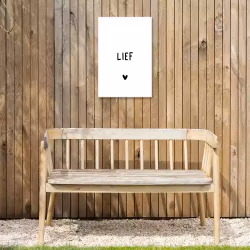 Quotes - Lief - Spreuken Tuinposter op houten frame 2 cm dik klein -sfeer4