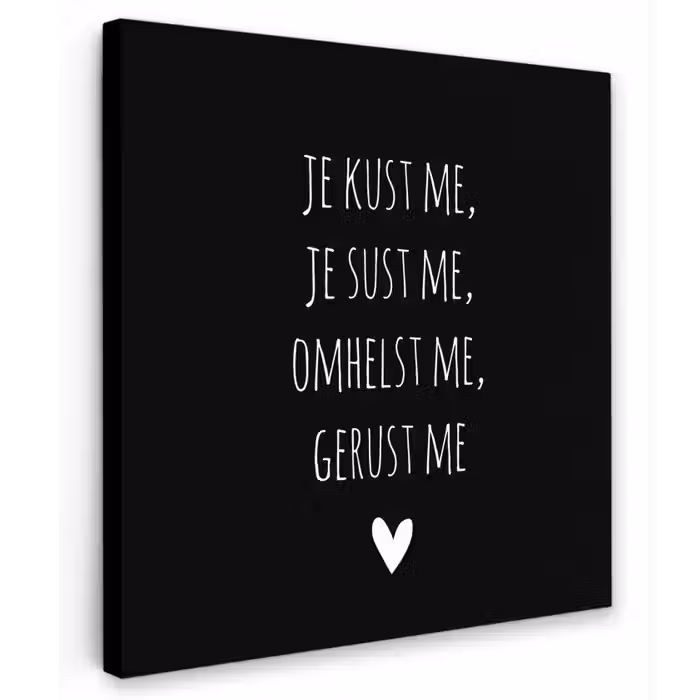 Quotes - Maaike Ouboter - Je kust me je sust me - Spreuken Tuinposter op houten frame 2 cm dik klein -3d