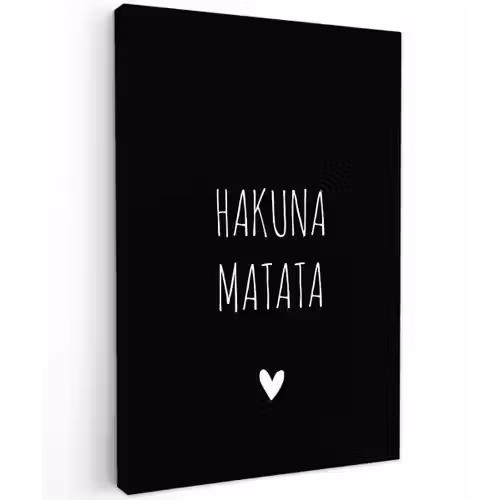 Quotes - Spreuken - Hakuna matata Tuinposter op houten frame 2 cm dik klein -3d
