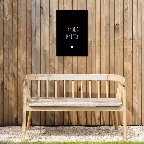 Quotes - Spreuken - Hakuna matata Tuinposter op houten frame 2 cm dik klein -sfeer4