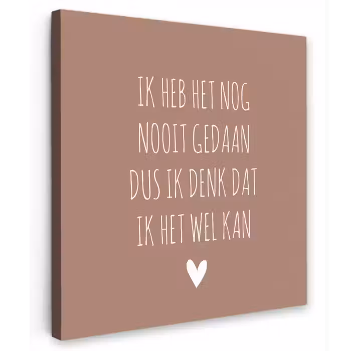 Quotes - Spreuken - Ik heb het nog nooit gedaan dus Tuinposter op houten frame 2 cm dik klein -3d