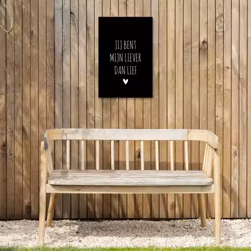 Quotes - Spreuken - Jij bent mij liever dan lief Tuinposter op houten frame 2 cm dik klein -sfeer4
