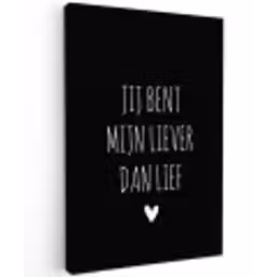 Quotes - Spreuken - Jij bent mij liever dan lief Tuinposter op houten frame 2 cm dik klein -3d