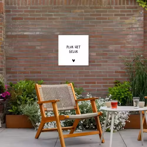 Quotes - Pluk het geluk - Spreuken Tuinposter op houten frame 2 cm dik klein -sfeer3