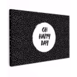 Quotes - Tekst - Oh happy day - Geluk Tuinposter op houten frame 2 cm dik klein -3d