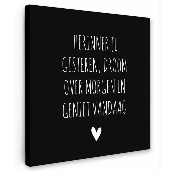 Herinner je gisteren droom over morgen geniet vandaag - Spreuken - Quotes Tuinposter op houten frame 2 cm dik klein -3d