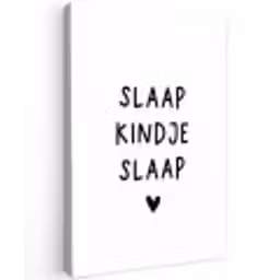 Slaap kindje slaap - Spreuken - Quotes Tuinposter op houten frame 2 cm dik klein -3d