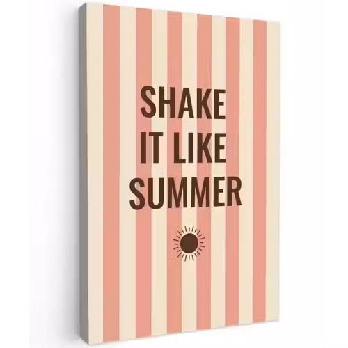 Zomer - Quote - Strepen Tuinposter op houten frame 2 cm dik klein -3d