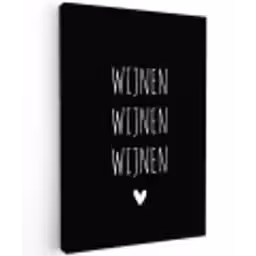 Wijnen wijnen wijnen - Quotes - Spreuken Tuinposter op houten frame 2 cm dik klein -3d