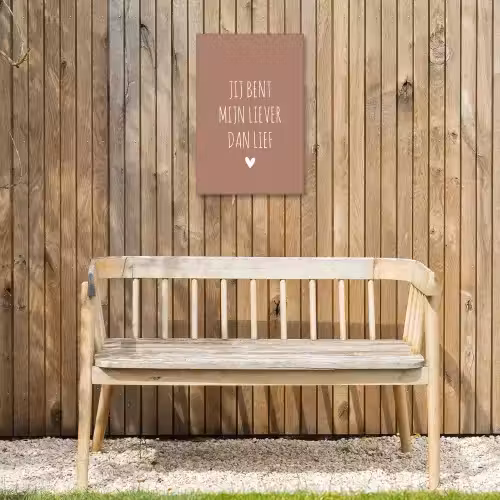 Jij bent mijn liever dan lief - Spreuken - Quotes Tuinposter op houten frame 2 cm dik klein -sfeer4
