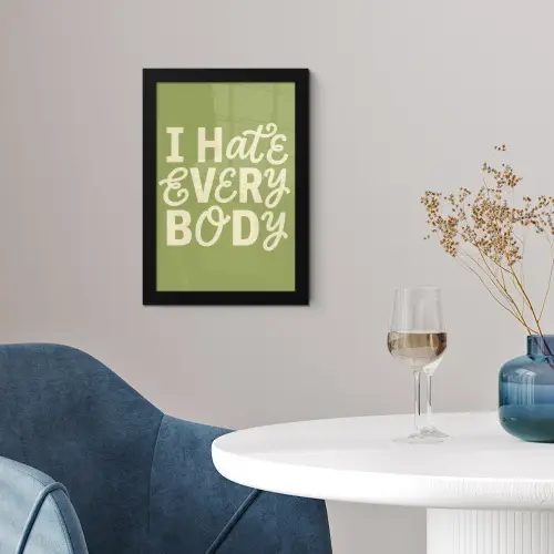 I hate everybody - Groen - Retro fotolijst zwart zonder passe partout klein -sfeer4