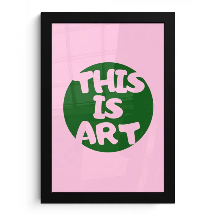 This is art - Tekst - Cirkel - Groen fotolijst zwart zonder passe partout klein -3d