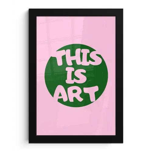 This is art - Tekst - Cirkel - Groen fotolijst zwart zonder passe partout klein -3d