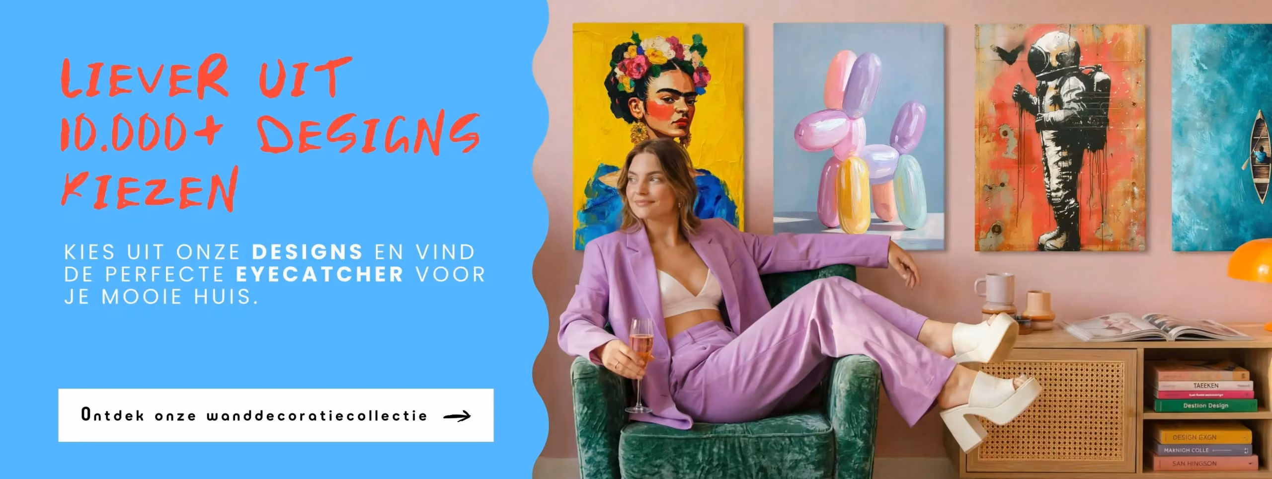 Liever uit 10.000+ motieven kiezen? Kies uit onze designs en vind de oerfecte blikvanger voor je mooie huis. Ontdek de wanddecoratiecollectie.