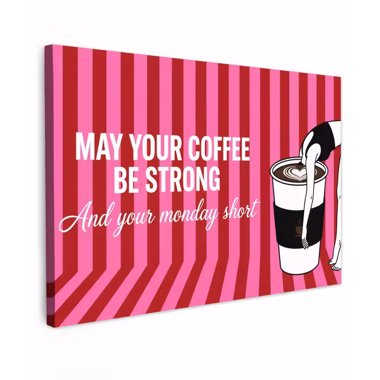 Canvas Print - Pink - Stripes - Coffee - Monday — 1