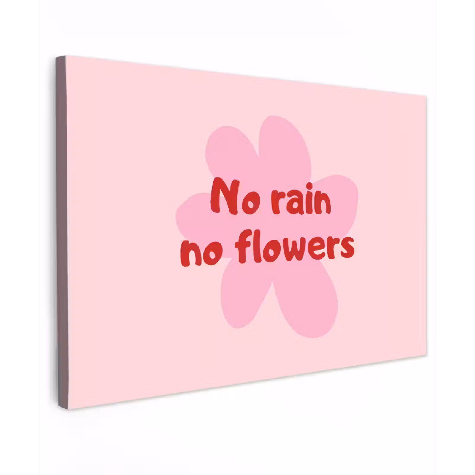 Canvas Print - No rain no flowers - Flower - Pink — 1