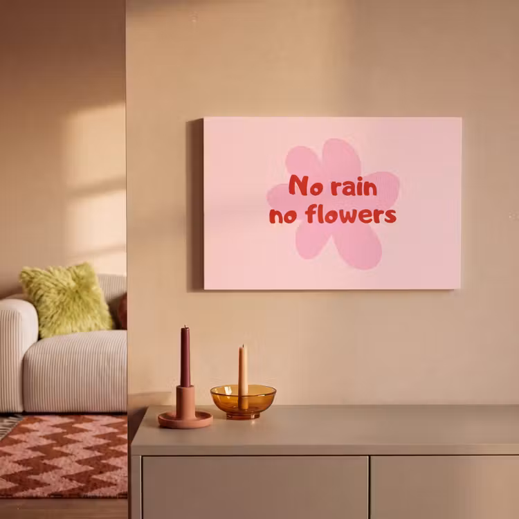 Canvas Print - No rain no flowers - Flower - Pink — 2
